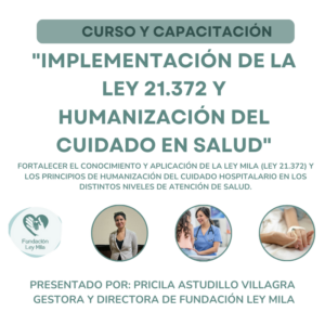 Ley Mila y Humanización del Trato (Programa General de Capacitación)